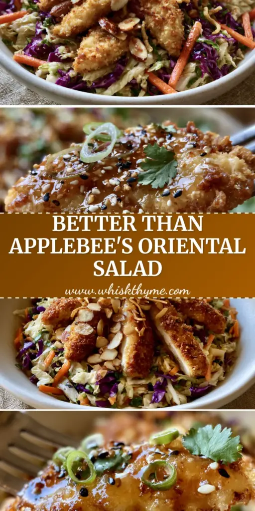 A vertical Pinterest pin showing a close-up of Applebee's Oriental Chicken Salad with crispy chicken, almonds, and sesame dressing.